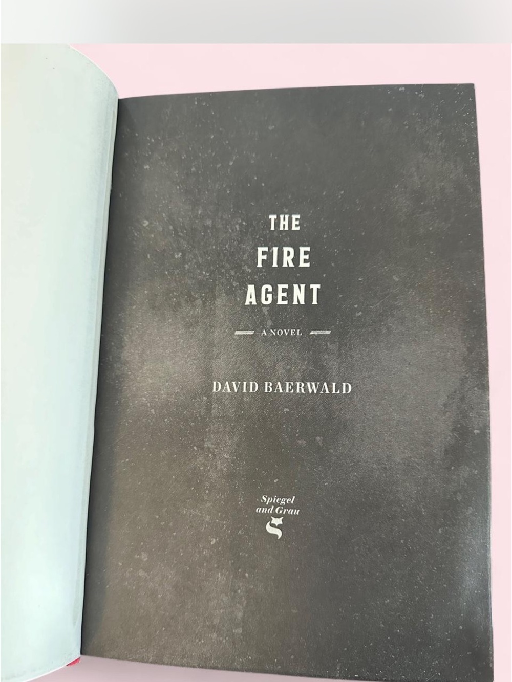 The Fire Agent by David Baerwald - Black Edition